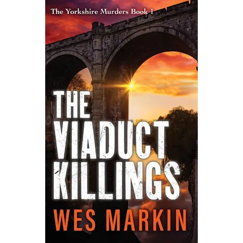 The Viaduct Killings - Hardcover