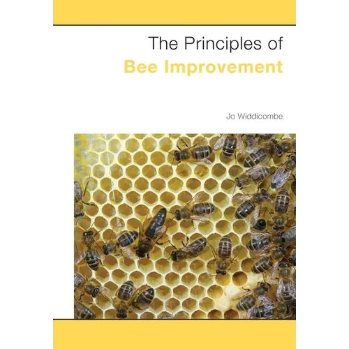 The Principles of Bee Improvement - Paperback