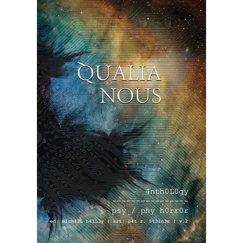 Qualia Nous: Vol. 2 - Hardcover