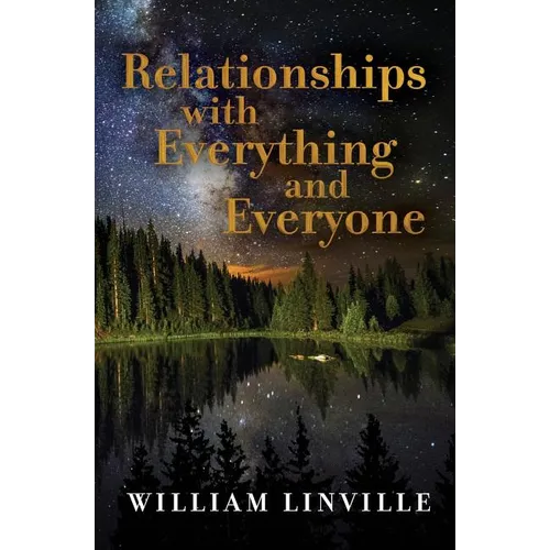 Relationships with Everything and Everyone - Paperback