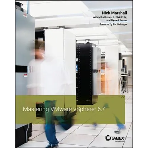 Mastering Vmware Vsphere 6.7 - Paperback