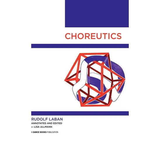 Choreutics - Paperback