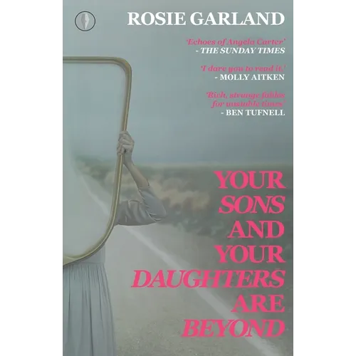 Your Sons and Your Daughters are Beyond - Paperback