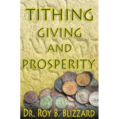 Tithing Giving and Prosperity - Paperback