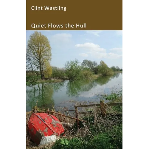 Quiet Flows the Hull - Paperback