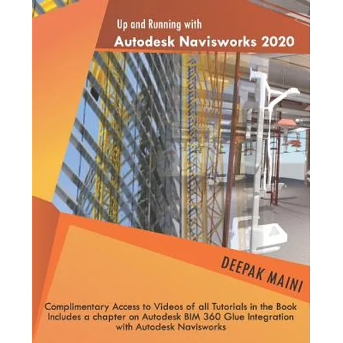 Up and Running with Autodesk Navisworks 2020 - Paperback