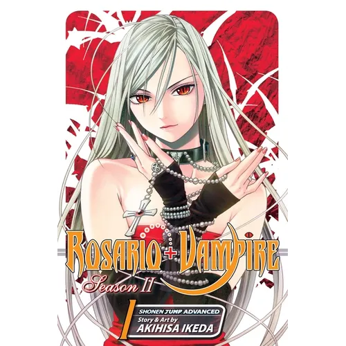 Rosario+vampire: Season II, Vol. 1 - Paperback