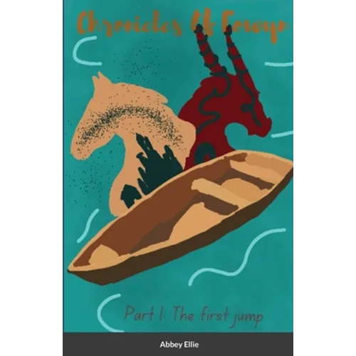Chronicles Of Eowyn: Part I: The First Jump - Paperback