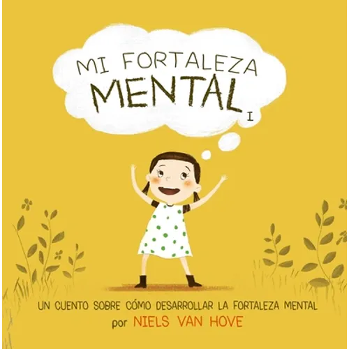 Mi Fortaleza Mental I - Hardcover