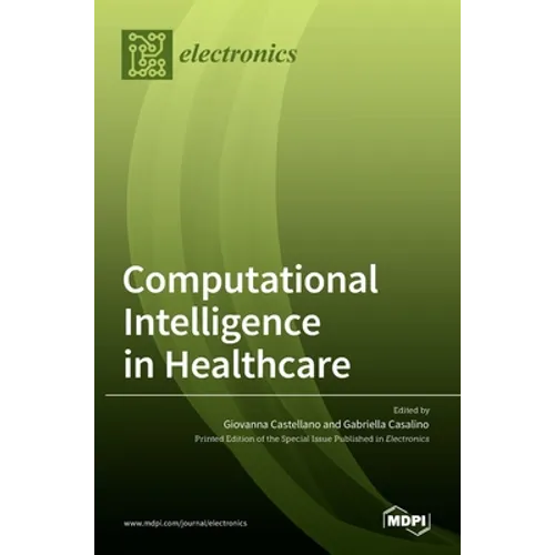 Computational Intelligence in Healthcare - Hardcover
