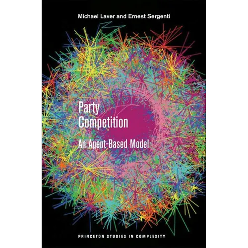 Party Competition: An Agent-Based Model - Paperback