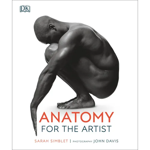 Anatomy for the Artist - Hardcover