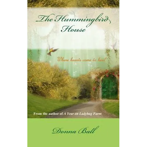 The Hummingbird House - Paperback