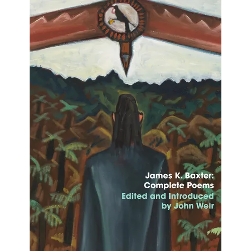 James K. Baxter: Complete Poems - Boxed Set