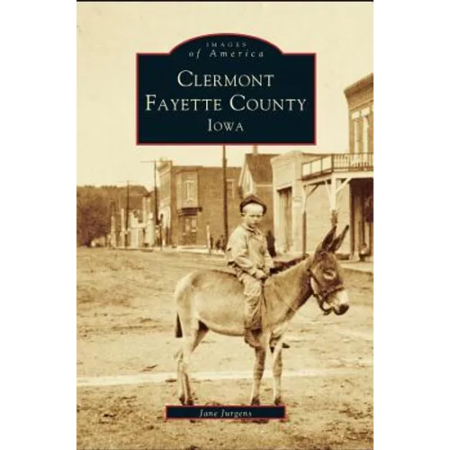 Clermont, Fayette County - Hardcover