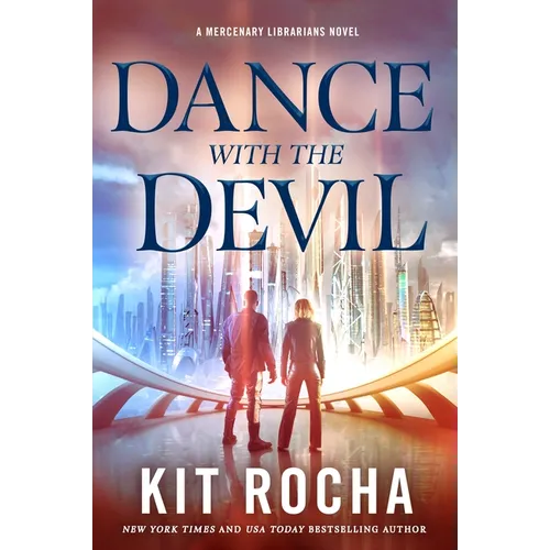 Dance with the Devil: A Mercenary Librarians Novel - Paperback