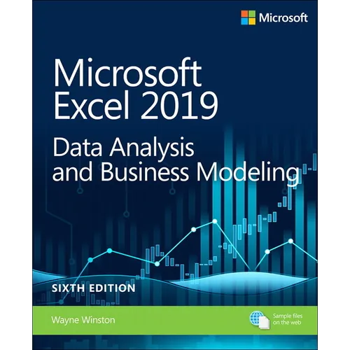 Microsoft Excel 2019 Data Analysis and Business Modeling - Paperback