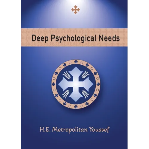 Deep Psychological Needs - Paperback