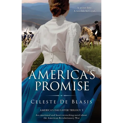 America's Promise: An emotional and heart-wrenching novel about the American Revolutionary War - Paperback