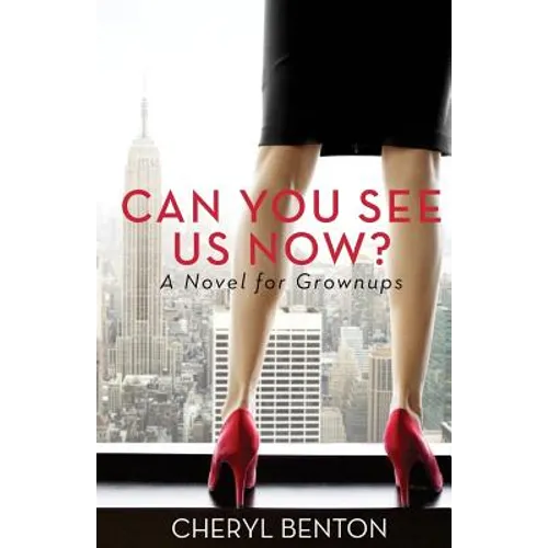 Can You See Us Now?: A Novel for Grownups - Paperback