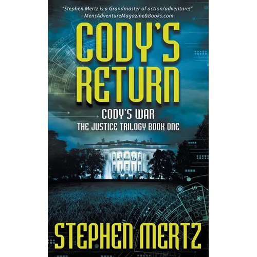Cody's Return: An Adventure Series - Paperback