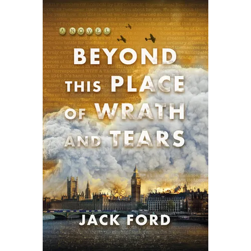 Beyond This Place of Wrath and Tears - Hardcover