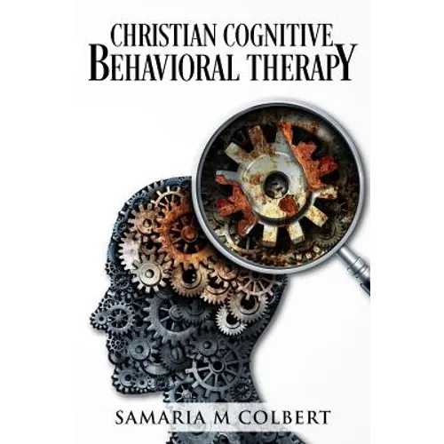 Christian Cognitive Behavioral Therapy - Paperback