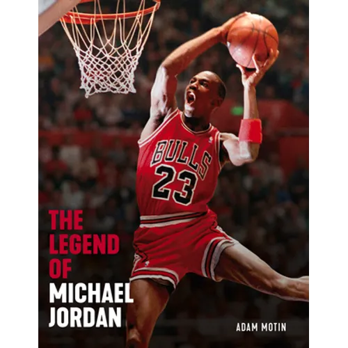 The Legend of Michael Jordan - Paperback