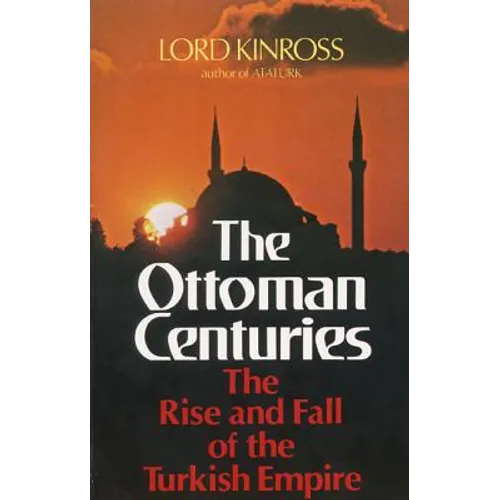 Ottoman Centuries - Paperback
