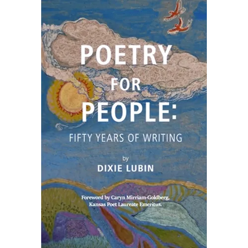 Poetry For People: Fifty Years of Writing - Paperback