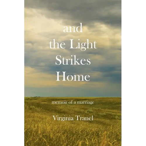 and the Light Strikes Home - Paperback