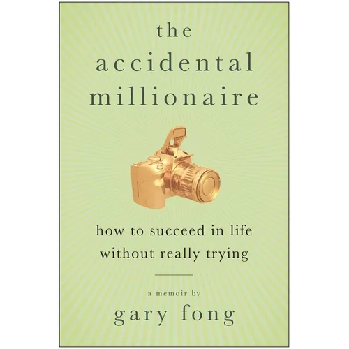 The Accidental Millionaire - Paperback