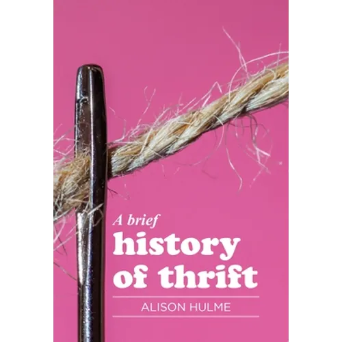 A Brief History of Thrift - Paperback