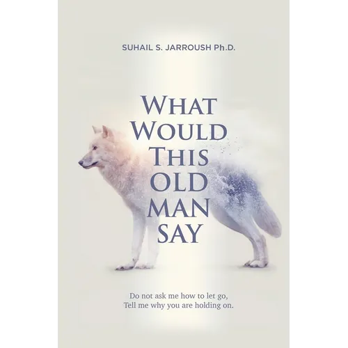 What Would This Old Man Say - Paperback