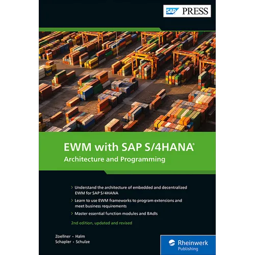 Ewm with SAP S/4hana: Architecture and Programming - Hardcover
