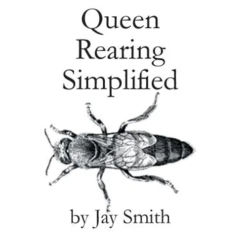 Queen Rearing Simplified - Paperback