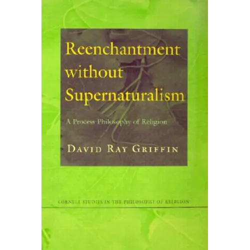 Reenchantment without Supernaturalism - Paperback