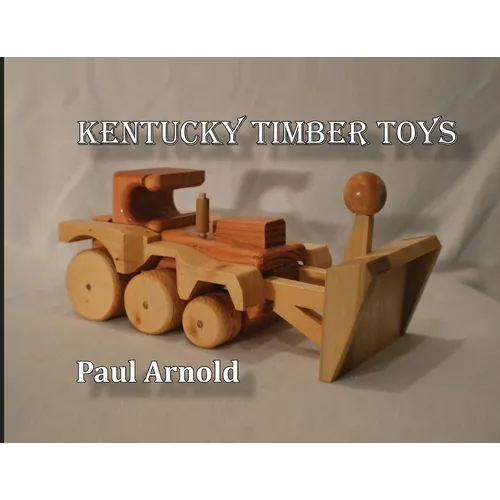 Kentucky Timber Toys - Paperback