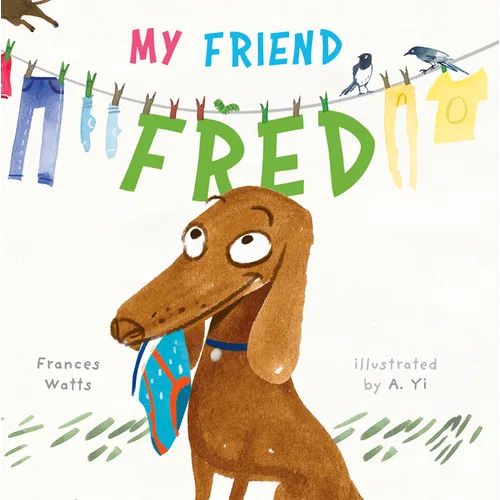My Friend Fred - Hardcover