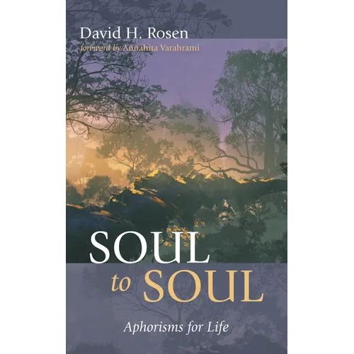 Soul to Soul: Aphorisms for Life - Paperback