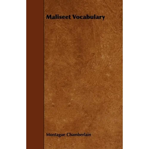 Maliseet Vocabulary - Paperback