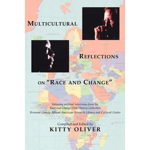 Multicultural Reflections on "Race and Change" - Paperback