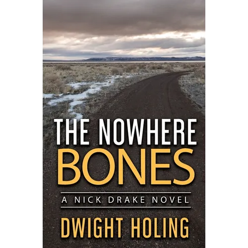 The Nowhere Bones - Paperback