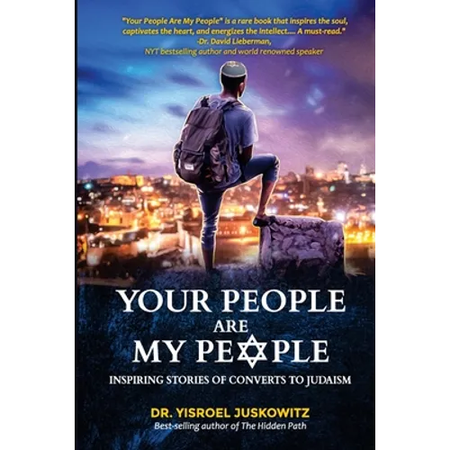 Your People Are My People: Inspiring Stories of Converts to Judaism - Paperback