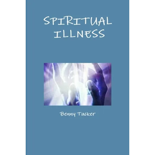 Spiritual Illness - Paperback