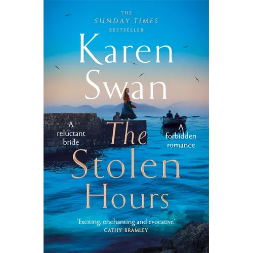 The Stolen Hours: An Epic Romantic Tale of Forbidden Love, Book Two of the Wild Isle Series - Hardcover