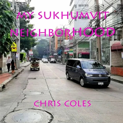 My Sukhumvit Neighborhood - Paperback
