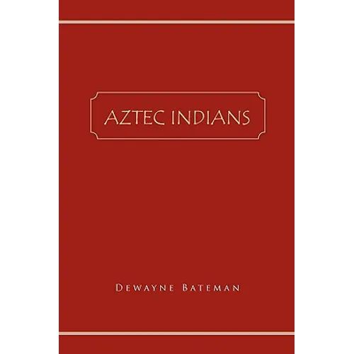 Aztec Indians - Paperback