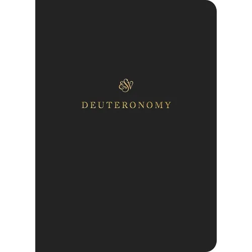 ESV Scripture Journal: Deuteronomy (Paperback) - Paperback