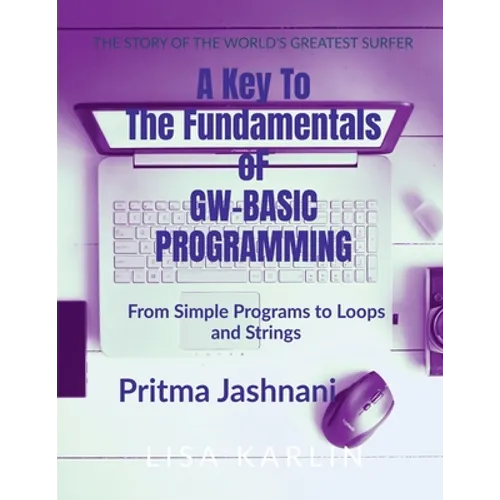 A Key To The Fundamentals of GW-BASIC Programming - Paperback
